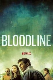 Bloodline 2017</b> saison 01 