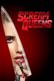 Scream Queens</b> saison 01 