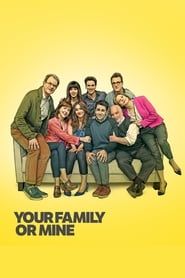 Your Family or Mine series tv