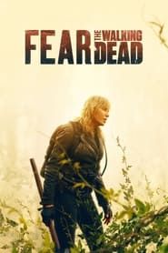 Voir Fear The Walking Dead (2020) en streaming