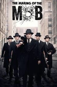 The Making of The Mob series tv