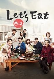 Let's Eat series tv