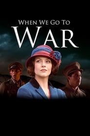 When We Go to War (2015)