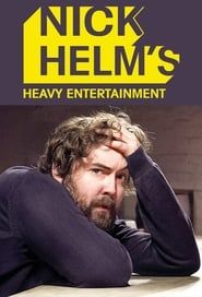 Nick Helm's Heavy Entertainment series tv