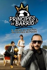 Príncipes de barrio series tv