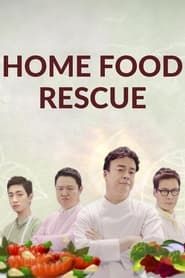Home Food Rescue series tv
