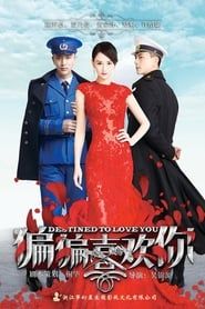 Destined to Love You series tv