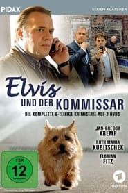 Elvis und der Kommissar 2007</b> saison 01 
