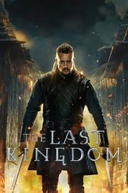 Voir The Last Kingdom en streaming