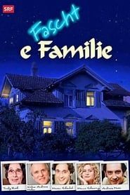 Fascht e Familie series tv