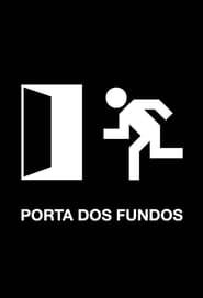 Porta dos Fundos (2012)