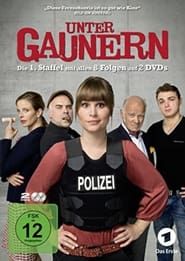 Unter Gaunern series tv