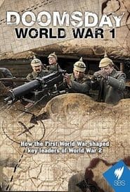 Doomsday: World War I series tv