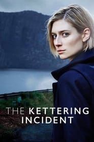 The Kettering Incident</b> saison 001 