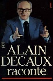 Alain Decaux raconte series tv