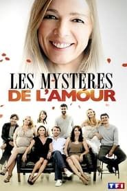 Les Mystères de l'amour series tv