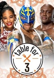 WWE Table For 3 series tv