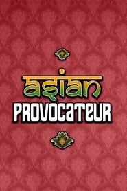 Asian Provocateur (2015)