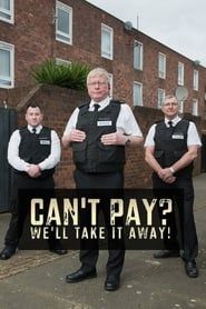 Can't Pay? We'll Take It Away! series tv