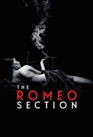 The Romeo Section saison 01 episode 01 