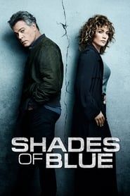 Shades of Blue : une flic entre deux feux 2018</b> saison 01 