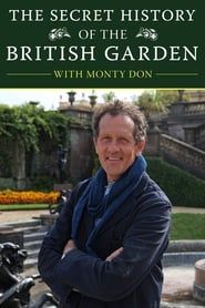 The Secret History of the British Garden 2015</b> saison 01 