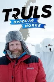 Truls - Mission Norway series tv