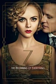 Z: The Beginning of Everything series tv