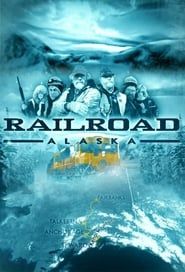 Railroad Alaska series tv