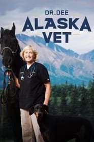 Dr. Dee: Alaska Vet series tv