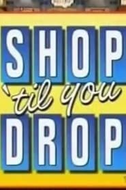 Shop 'til You Drop (1991) series tv