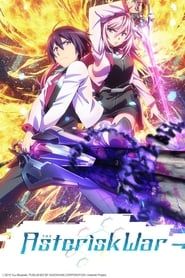 The Asterisk War: The Academy City on the Water (2015)