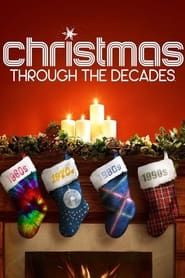Christmas Through the Decades series tv