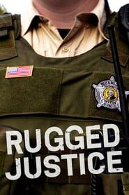 Rugged Justice series tv