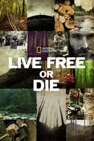 Live Free or Die</b> saison 01 