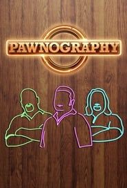 Pawnography series tv
