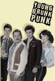 Young Drunk Punk series tv