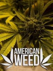 American Weed series tv