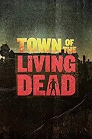 Town of the Living Dead 2014</b> saison 01 