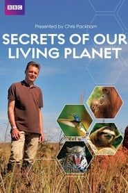 Secrets of Our Living Planet series tv