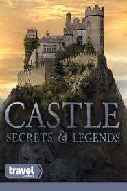 Castle Secrets & Legends series tv
