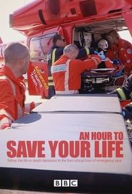 An Hour to Save Your Life 2016</b> saison 03 