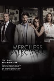 Merciless saison 01 episode 01  streaming