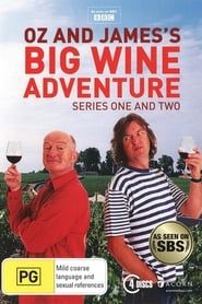 Oz and James's Big Wine Adventure</b> saison 02 