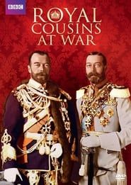 Royal Cousins at War series tv
