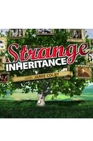 Strange Inheritance 2018</b> saison 04 