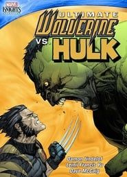 Ultimate Wolverine vs. Hulk 2013</b> saison 01 