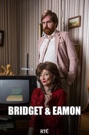Bridget & Eamon series tv