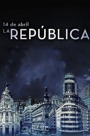 14 de abril, la República</b> saison 01 
