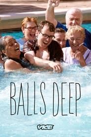 Balls Deep series tv